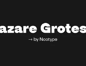 Lazare Grotesk Family font