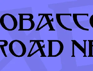 Tobacco Road NF font
