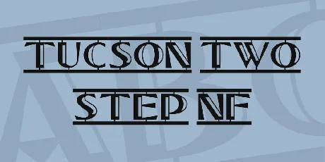 Tucson Two Step NF font