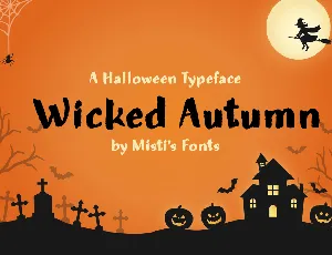 Wicked Autumn font