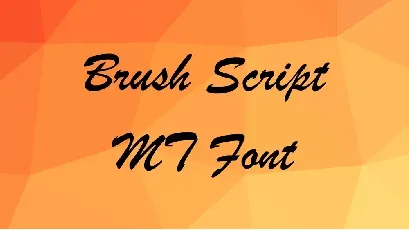 Brush Script MT font