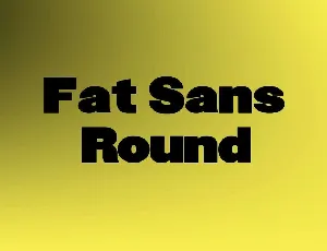 Fat Sans Round font