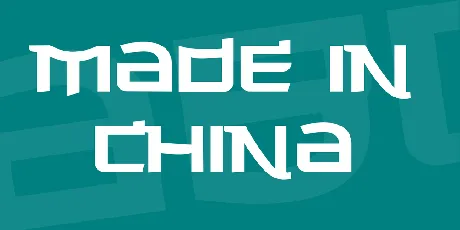 Made in China font