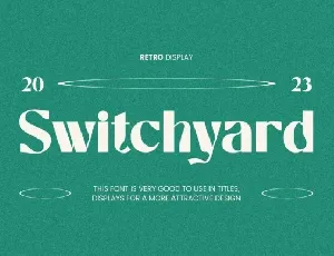 Switchyard font