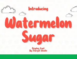 Watermelon Sugar Display font