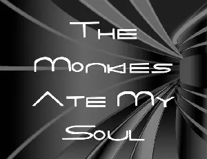 The Monkies Ate My Soul font