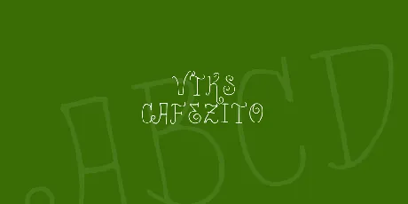 Vtks Cafezito font