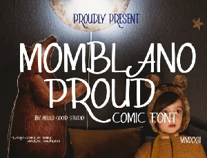 Momblano proud font