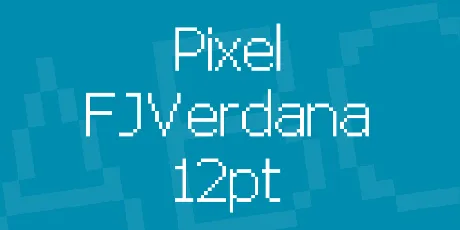 Pixel FJVerdana 12pt font