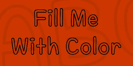 Fill Me With Color font