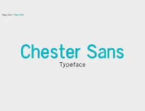 Chester Sans Family font