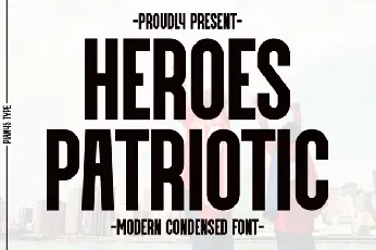 Heroes Patriotic font