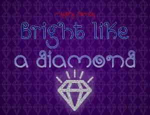 Bright Like A Diamond font