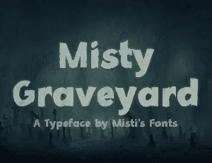 Misty Graveyard font