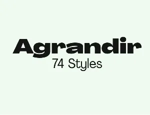 Agrandir Family font