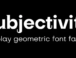 Subjectivity font