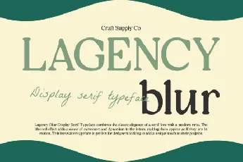 Lagency Blur font