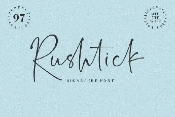 Rushtick Signature font