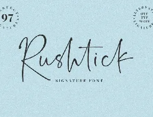 Rushtick Signature font