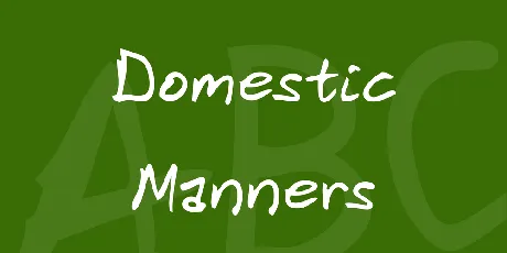 Domestic Manners font