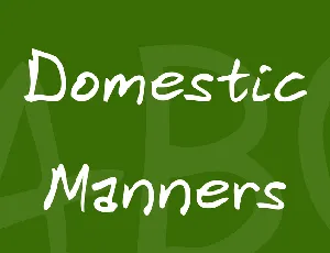 Domestic Manners font