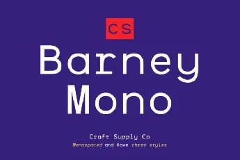 CS Barney Mono font