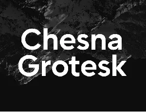 Chesna Grotesk Family font