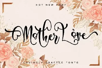 Mother Love Calligraphy font