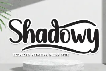 Shadowy Brush font