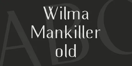 Wilma Mankiller old font