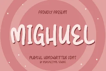 Mighuel font