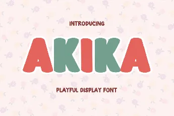 AKIKA font