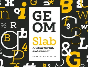 XXII Geom Slabâ„¢ Family font