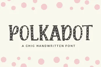 Polkadot font