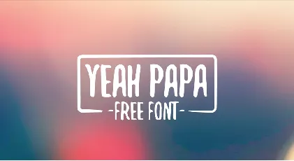 Yeah Papa font