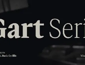 Gart Serif Family font