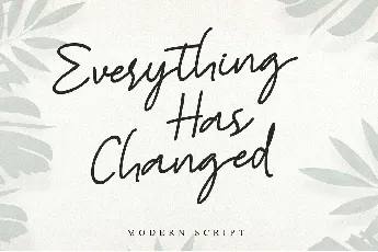 Everything Has Changed font