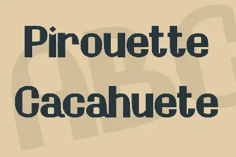 Pirouette Cacahuete font