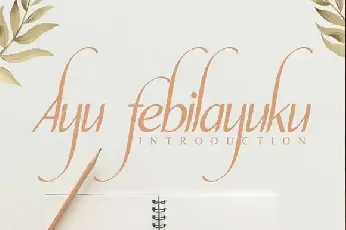 Ayu febilayuku Calligraphy font