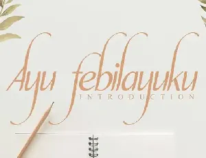 Ayu febilayuku Calligraphy font