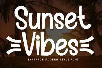 Sunset Vibes Display font