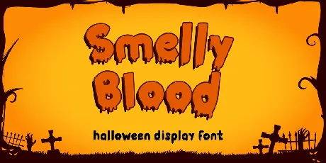 Smelly Blood - Personal Use font