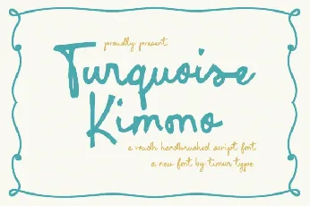 Turquoise Kimono font