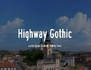 Highway Gothic font