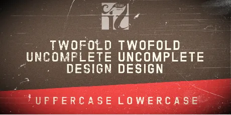 TWOFOLD uncomplete DeSigN font