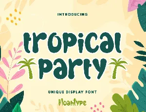 Tropical Party font