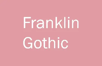 Franklin Gothic font