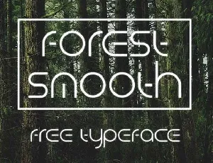 ForestSmooth Typeface Free font