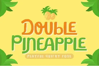 Double Pineapple font