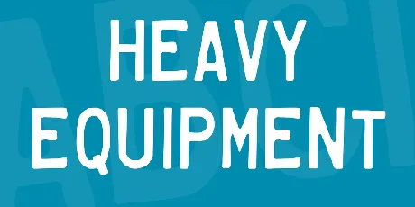 Heavy Equipment font